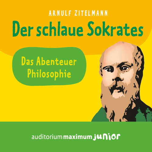 Hoerbuch Der schlaue Sokrates - Arnulf Zitelmann - Martin Falk Hoerbuch Der schlaue Sokrates - Arnulf Zitelmann - Martin Falk