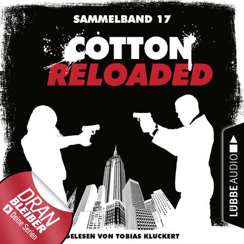 Hoerbuch Cotton Reloaded, Sammelband 17: Folgen 49-50 - Peter Mennigen - Tobias Kluckert Hoerbuch Cotton Reloaded, Sammelband 17: Folgen 49-50 - Peter Mennigen - Tobias Kluckert