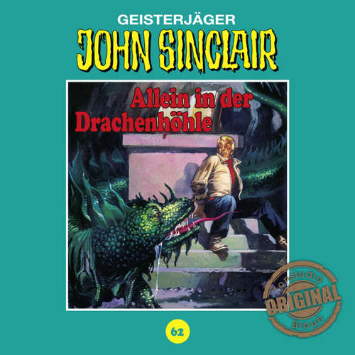 Hoerbuch John Sinclair, Tonstudio Braun, Folge 62: Allein in der Drachenhöhle. Teil 2 von 3 - Jason Dark - Diverse Hoerbuch John Sinclair, Tonstudio Braun, Folge 62: Allein in der Drachenhöhle. Teil 2 von 3 - Jason Dark - Diverse