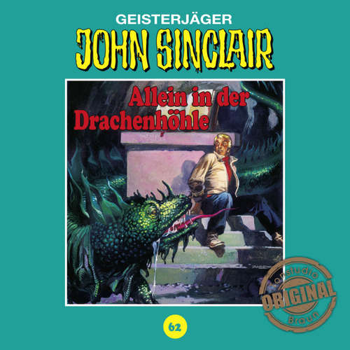 Hoerbuch John Sinclair, Tonstudio Braun, Folge 62: Allein in der Drachenhöhle. Teil 2 von 3 - Jason Dark - Diverse