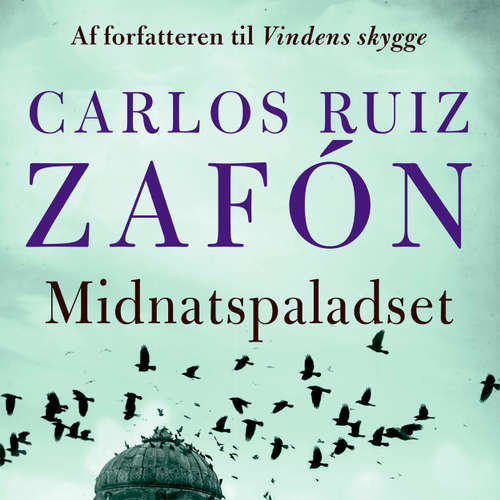 Audiokniha Midnatspaladset - Carlos Ruiz Zafón - Jesper Bøllehuus Audiokniha Midnatspaladset - Carlos Ruiz Zafón - Jesper Bøllehuus