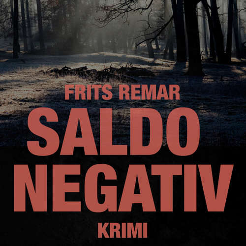 Audiokniha Saldo negativ - Frits Remar - Jesper Bøllehuus Audiokniha Saldo negativ - Frits Remar - Jesper Bøllehuus