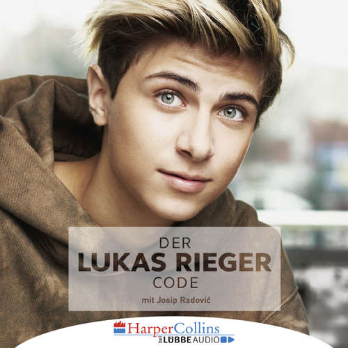 Hoerbuch Der Lukas Rieger Code - Lukas Rieger - Lukas Rieger Hoerbuch Der Lukas Rieger Code - Lukas Rieger - Lukas Rieger