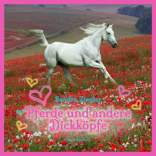 Hoerbuch Pferde und andere Dickköpfe - Sandra Ziegler - Sabine Swoboda Hoerbuch Pferde und andere Dickköpfe - Sandra Ziegler - Sabine Swoboda