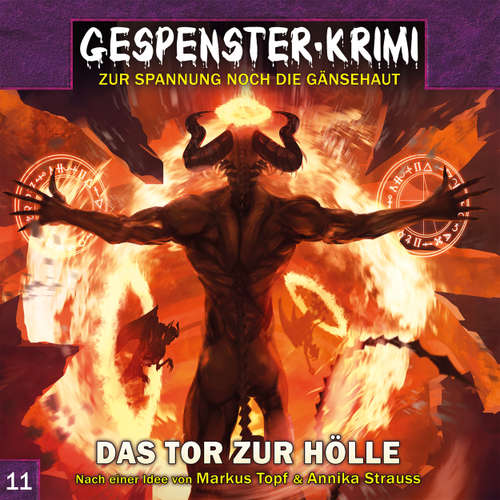 Hoerbuch Gespenster-Krimi, Folge 11: Das Tor zur Hölle - Markus Topf - Jürgen Holdorf