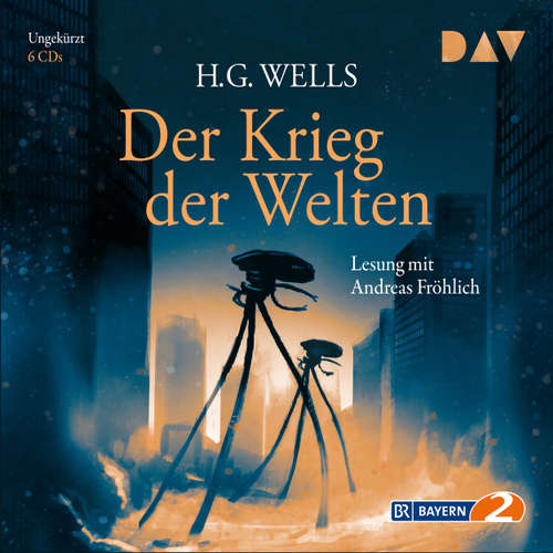 Hoerbuch Der Krieg der Welten - H.G. Wells - Andreas Fröhlich Hoerbuch Der Krieg der Welten - H.G. Wells - Andreas Fröhlich