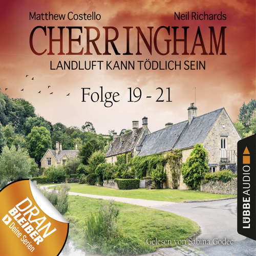 Hoerbuch Cherringham - Landluft kann tödlich sein, Sammelband 7: Folge 19-21 - Neil Richards - Sabina Godec Hoerbuch Cherringham - Landluft kann tödlich sein, Sammelband 7: Folge 19-21 - Neil Richards - Sabina Godec