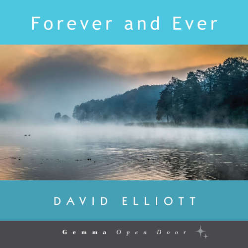 Audiobook Forever and Ever - David Elliott - Todd Robertson