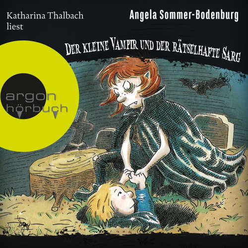 Hoerbuch Der kleine Vampir und der rätselhafte Sarg - Der kleine Vampir, Band 12 - Angela Sommer-Bodenburg - Katharina Thalbach