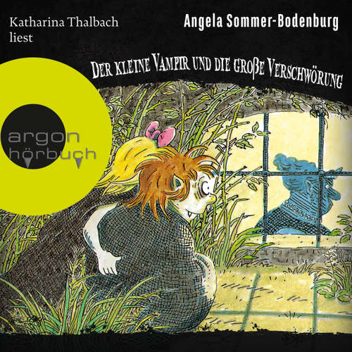 Hoerbuch Der kleine Vampir und die große Verschwörung - Der kleine Vampir, Band 13 - Angela Sommer-Bodenburg - Katharina Thalbach