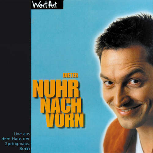 Hoerbuch Nuhr nach vorn - Dieter Nuhr - Dieter Nuhr