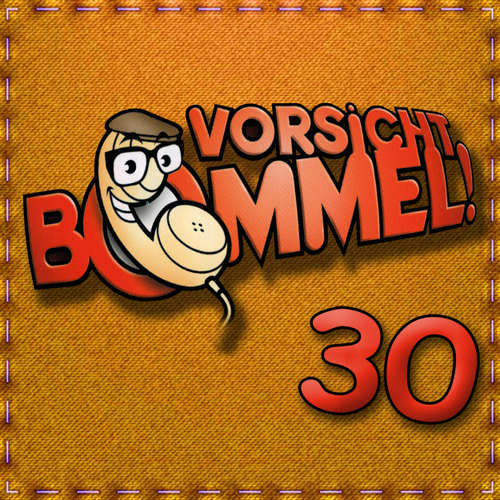 Hoerbuch Best of Comedy: Vorsicht Bommel 30 - Vorsicht Bommel - 