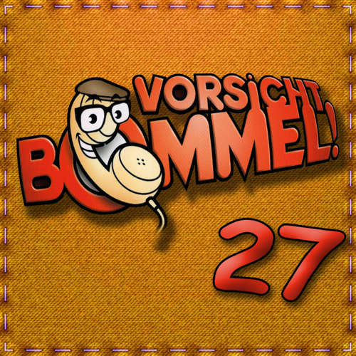 Hoerbuch Best of Comedy: Vorsicht Bommel 27 - Vorsicht Bommel - 