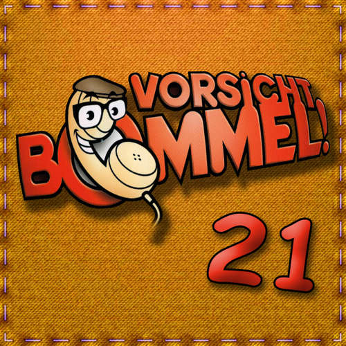 Hoerbuch Best of Comedy: Vorsicht Bommel 21 - Vorsicht Bommel - 