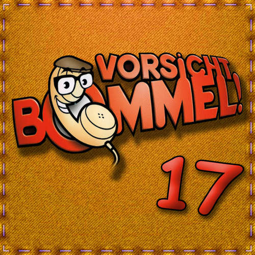 Hoerbuch Best of Comedy: Vorsicht Bommel 17 - Vorsicht Bommel - 