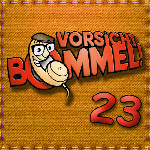 Hoerbuch Best of Comedy: Vorsicht Bommel 23 - Vorsicht Bommel - 