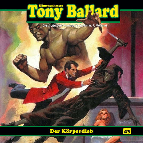 Hoerbuch Tony Ballard, Folge 43: Der Körperdieb (1/2) - Thomas Birker - Gerrit Schmidt-Foß