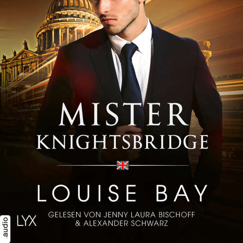 Hoerbuch Mister Knightsbridge - Mister-Reihe, Teil 2 - Louise Bay - Jenny Laura Bischoff
