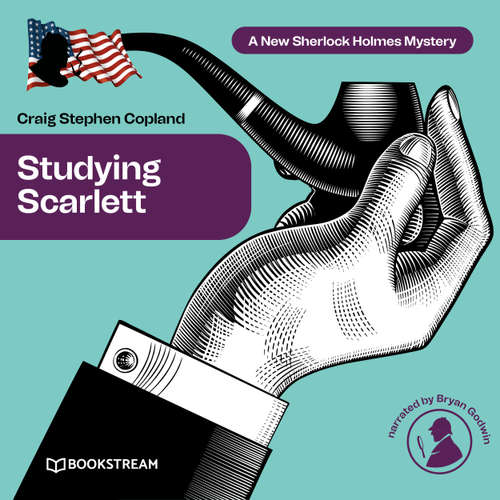 Audiobook Studying Scarlett - A New Sherlock Holmes Mystery, Episode 1 - Sir Arthur Conan Doyle - Bryan Godwin