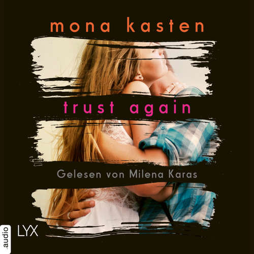 Hoerbuch Trust Again - Again-Reihe 2 - Mona Kasten - Milena Karas