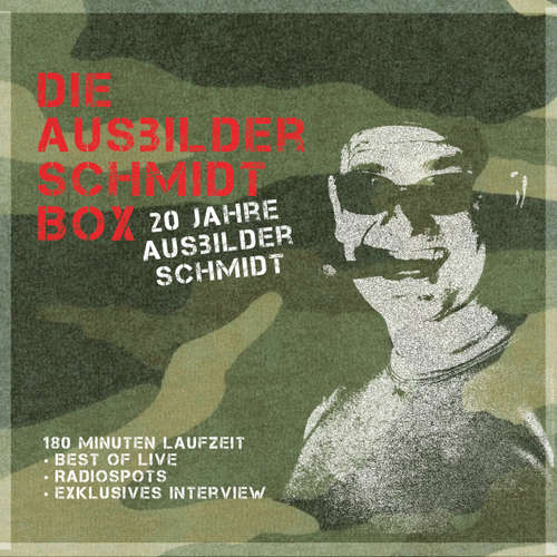 Hoerbuch Die Ausbilder Schmidt Box - 20 Jahre Ausbilder Schmidt - Ausbilder Schmidt - Ausbilder Schmidt