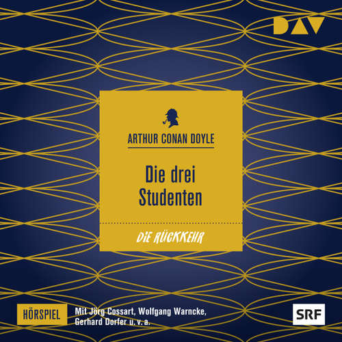Hoerbuch Die drei Studenten - Arthur Conan Doyle - Jörg Cossart