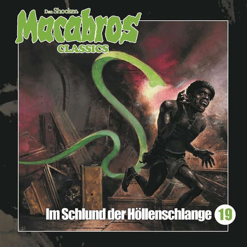 Hoerbuch Macabros - Classics, Folge 19: Im Schlund der Höllenschlange - Dan Shocker - Brigitte Carlsen