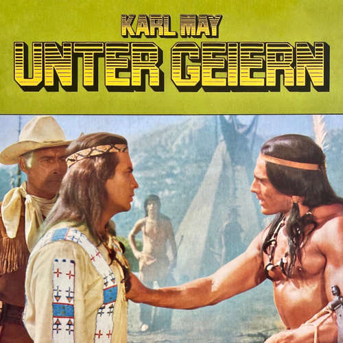 Hoerbuch Unter Geiern - Karl May - Heinz Trixner