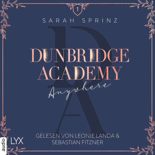 Hoerbuch Anywhere - Dunbridge Academy, Teil 1 - Sarah Sprinz - Leonie Landa