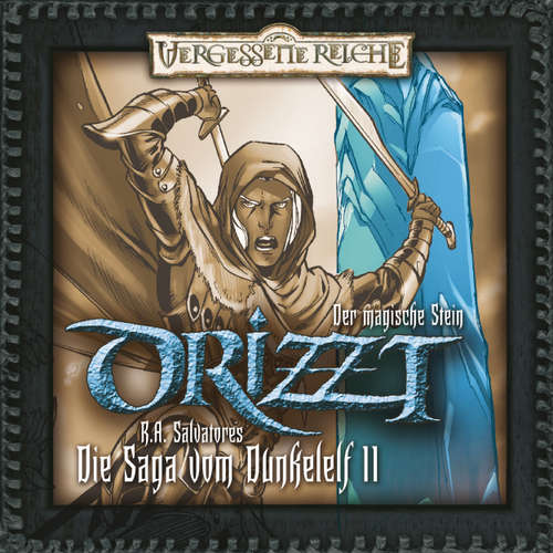 Hoerbuch Drizzt, Folge 11: Der magische Stein - R.A. Salvatore - Tobias Meister