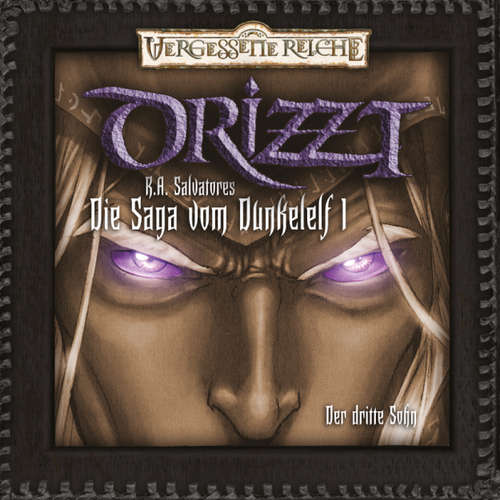 Hoerbuch Drizzt, Folge 1: Der dritte Sohn - R. A. Salvatore - Tobias Meister