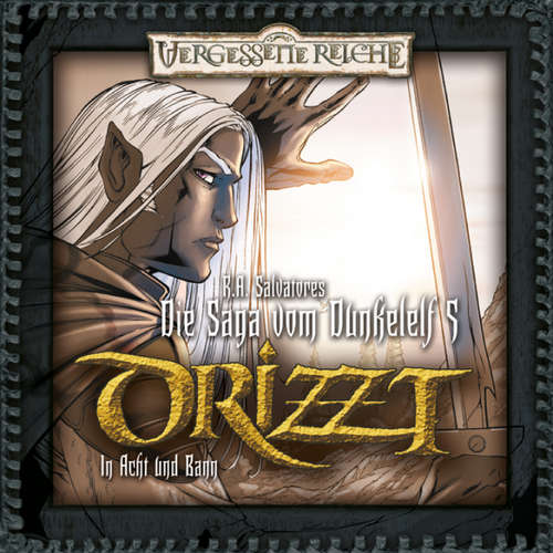 Hoerbuch Drizzt, Folge 5: In Acht und Bann - R. A. Salvatore - Tobias Meister