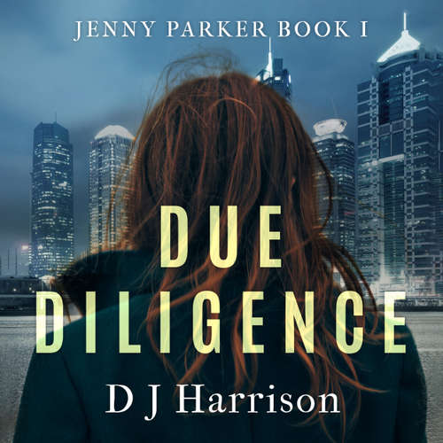 Audiobook Due Diligence - D.J Harrison - Alice White