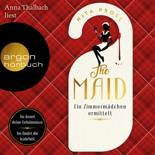 Hoerbuch The Maid - Ein Zimmermädchen ermittelt - Nita Prose - Anna Thalbach
