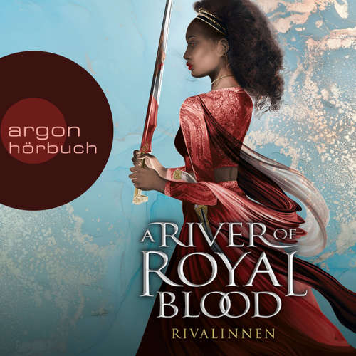 Hoerbuch A River of Royal Blood - Rivalinnen - Amanda Joy - Giovanna Winterfeldt