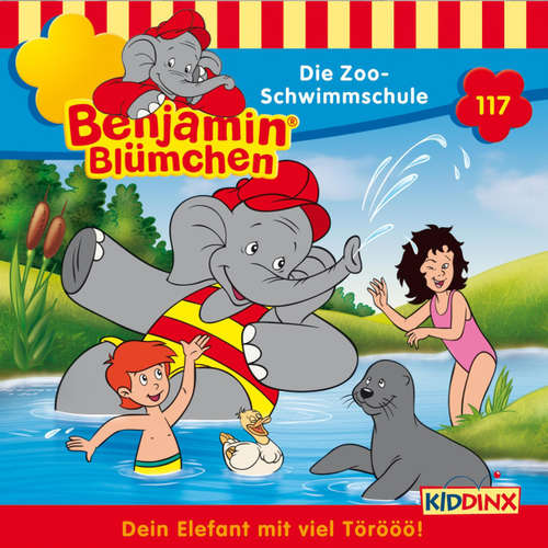 Hoerbuch Benjamin Blümchen, Folge 117: Die Zoo-Schwimmschule - Vincent Andreas - Jürgen Kluckert