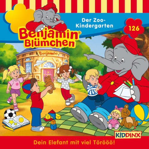 Hoerbuch Benjamin Blümchen, Folge 126: Der Zoo-Kindergarten - Vincent Andreas - Jürgen Kluckert