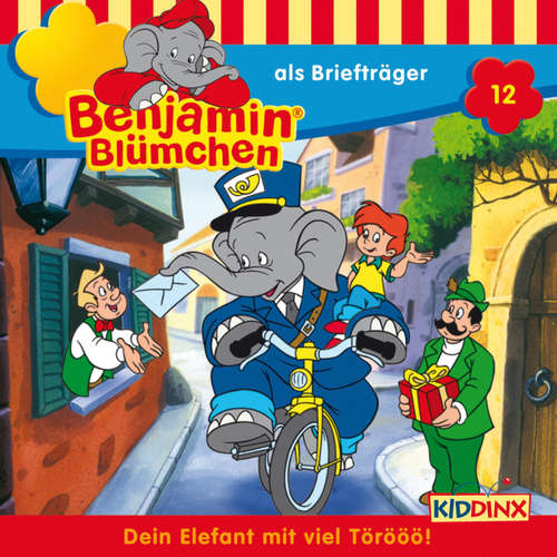 Hoerbuch Benjamin Blümchen, Folge 12: Benjamin als Briefträger - Elfie Donnelly - Edgar Ott