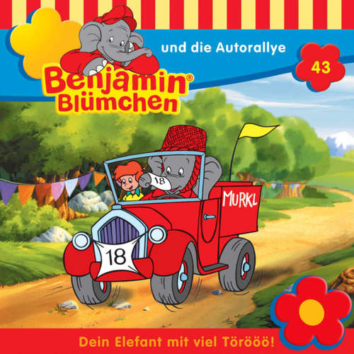 Hoerbuch Benjamin Blümchen, Folge 43: Benjamin und die Autorallye - Elfie Donnelly - Edgar Ott