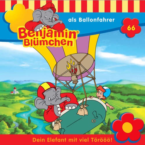 Hoerbuch Benjamin Blümchen, Folge 66: Benjamin als Ballonfahrer - Elfie Donnelly - Edgar Ott