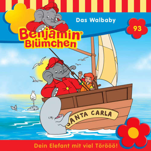 Hoerbuch Benjamin Blümchen, Folge 93: Das Walbaby - Markus Dittrich - Jürgen Kluckert