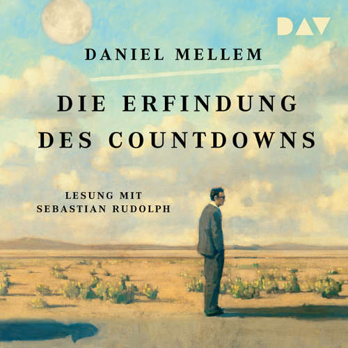 Hoerbuch Die Erfindung des Countdowns - Daniel Mellem - Sebastian Rudolph