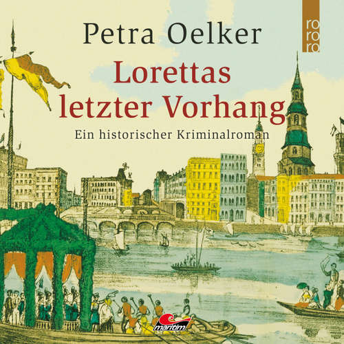 Hoerbuch Lorettas letzter Vorhang - Petra Oelker - Daniela Thuar