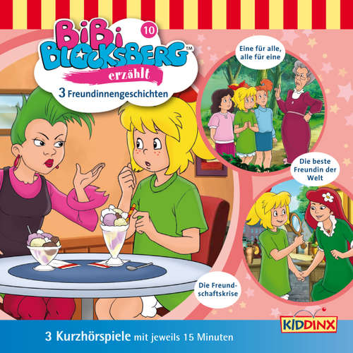 Hoerbuch Bibi Blocksberg, Bibi erzählt, Folge 10: Freundinnengeschichten - Klaus-P. Weigand - Susanna Bonasewicz