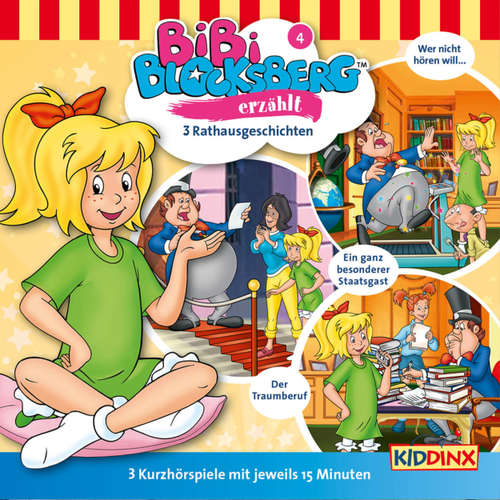 Hoerbuch Bibi Blocksberg, Bibi erzählt, Folge 4: Rathausgeschichten - Klaus-P. Weigand - Susanna Bonasewicz