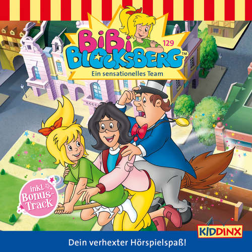 Hoerbuch Bibi Blocksberg, Folge 129: Ein sensationelles Team - Klaus-P. Weigand - Susanna Bonasewicz