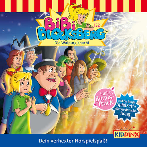Hoerbuch Bibi Blocksberg, Folge 132: Die Walpurgisnacht - Klaus-P. Weigand - Susanna Bonasewicz
