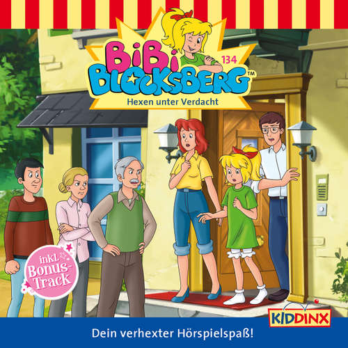 Hoerbuch Bibi Blocksberg, Folge 134: Hexen unter Verdacht - Klaus-P. Weigand - Susanna Bonasewicz
