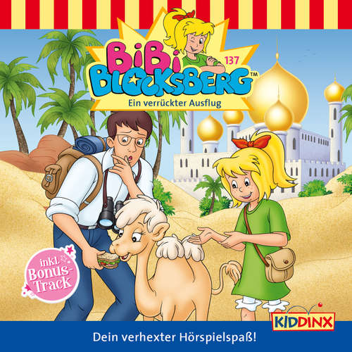 Hoerbuch Bibi Blocksberg, Folge 137: Ein verrückter Ausflug - Doris Riedl - Susanna Bonasewicz