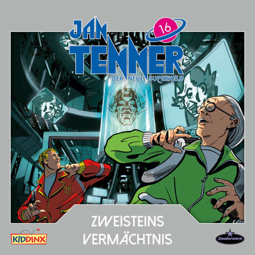 Hoerbuch Jan Tenner, Der neue Superheld, Folge 16: Zweisteins Vermächtnis - Kevin Hayes - Till Hagen